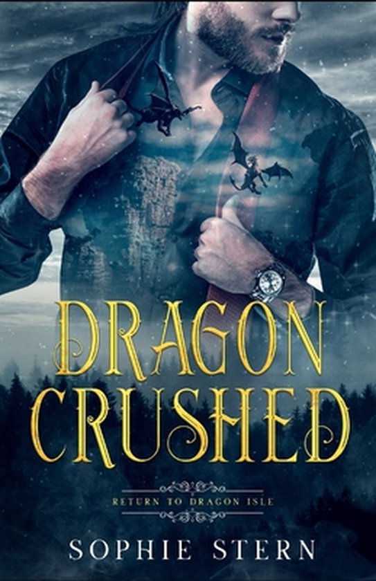 Return to Dragon Isle- Dragon Crushed - cover