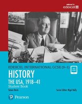 Edexcel International GCSE (9-1) History The USA, 1918-41 Student Book