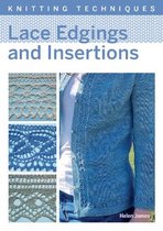 Knitting Techniques- Lace Edgings and Insertion