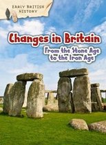 Changes In Britain Stone Age To Iron Age