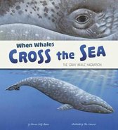 When Whales Cross the Sea