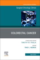 The Clinics: Internal Medicine Volume 31-2 - Colorectal Cancer, An Issue of Surgical Oncology Clinics of North America, E-Book