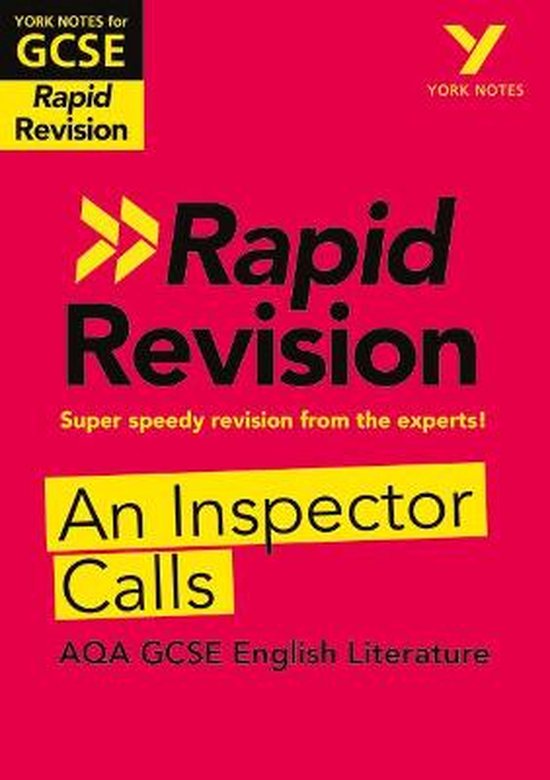 York Notes for AQA GCSE (91) Rapid Revision An Inspector Calls Book