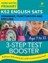 English SATs 3-Step Test Booster Grammar, Punctuation and Spelling: York Notes for KS2