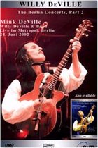 Willy Deville - Berlin Concerts 2
