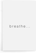 Walljar - Breathe - Muurdecoratie - Poster