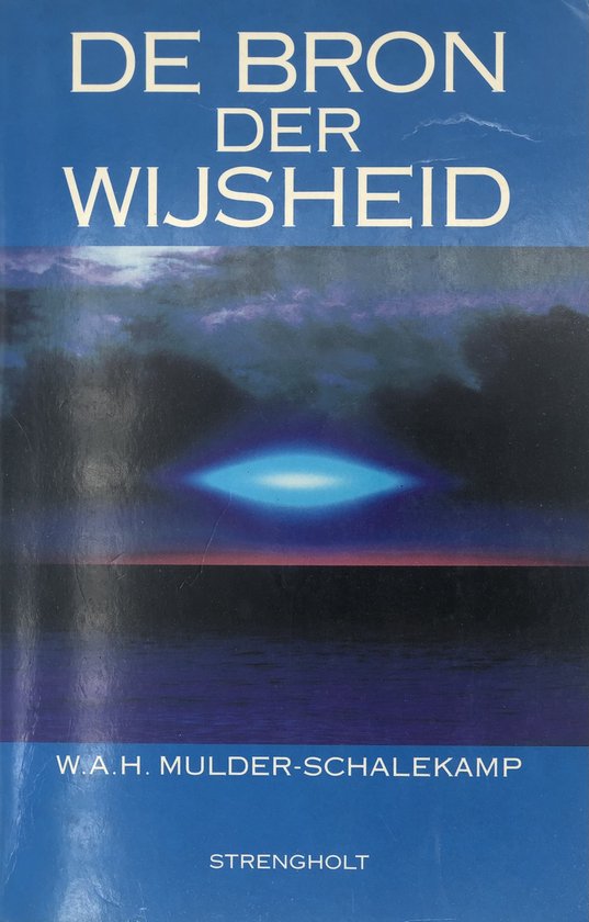 Cover van het boek 'De Bron der Wijsheid' van W.A.H. Mulder-Schalekamp