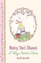 Ruby Red Shoes A Very Aware Hare