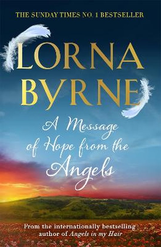 Message Of Hope From The Angels, Lorna Byrne 9781444729887 Boeken