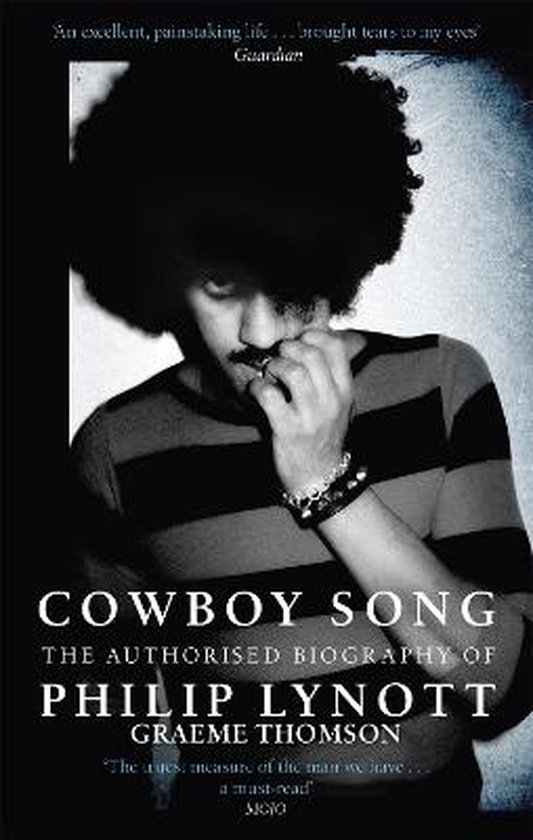 Cowboy Song The Authorised Biography of Philip Lynott - cover