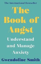 Gwendoline Smith - Improving Mental Health Series-The Book of Angst