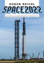 SPACE Raumfahrtjahrbücher 19 - SPACE 2022