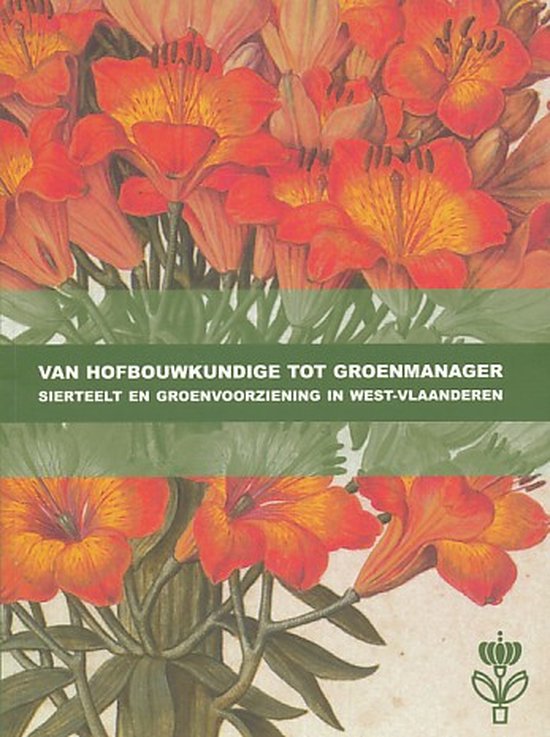 Van hofbouwkundige tot groenmanager - cover
