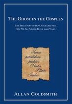 The Ghost in the Gospels
