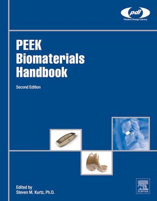 Plastics Design Library PEEK Biomaterials Handbook (ebook
