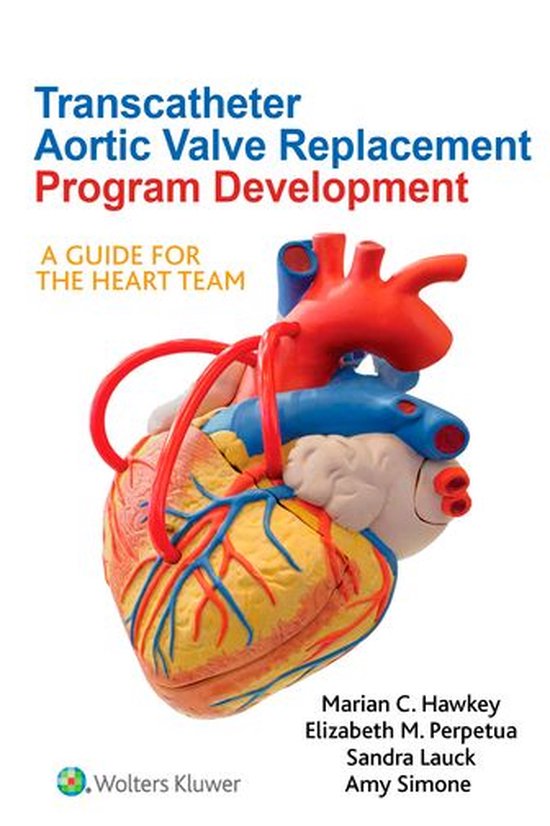 Transcatheter Aortic Valve Replacement Program Development - cover