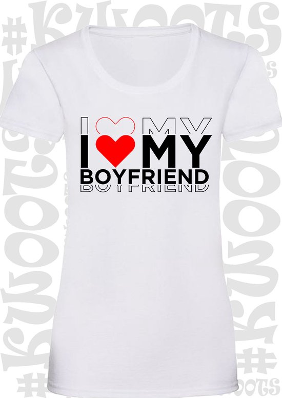 Loodgieter kom tot rust toewijding I LOVE MY BOYFRIEND dames t-shirt - Wit - Maat XS - korte mouwen - leuke  shirtjes -... | bol.com