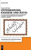 Islamkundliche Untersuchungen343- Offenbarung, Exegese und Ratio