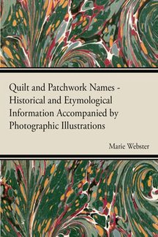 Quilt and Patchwork Names - Historical and Etymological Info ... - cover