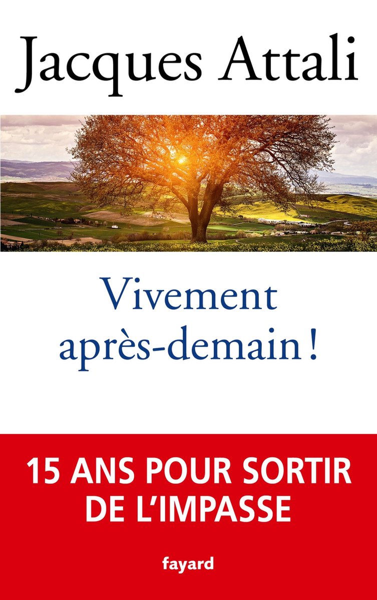 Jacques Attali Une Brève Histoire De L Avenir Pdf Vivement après-demain (ebook), Jacques Attali | 9782213702704 | Boeken |  bol.com