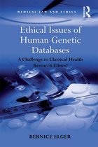 Medical Law and Ethics - Ethical Issues of Human Genetic Databases