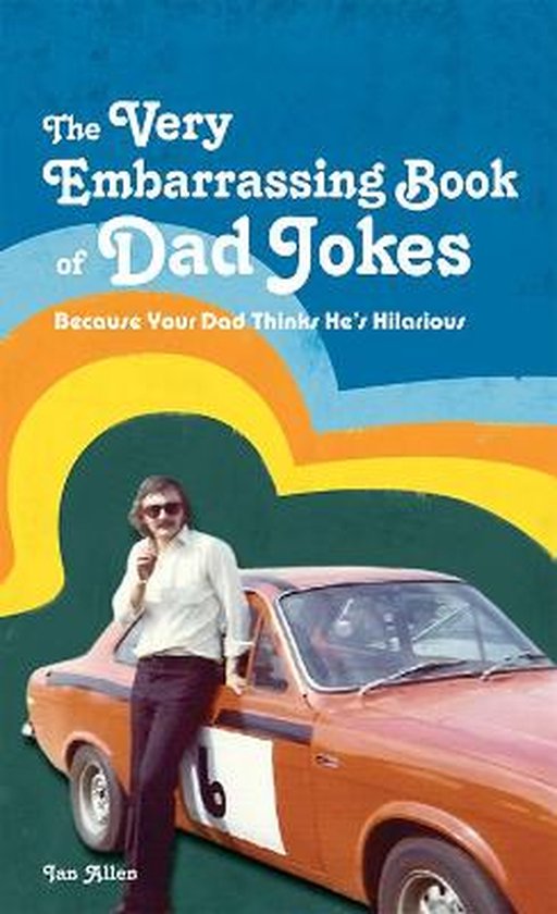 Very Embarrassing Book Of Dad Jokes - cover