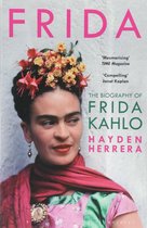 Frida The Biography of Frida Kahlo