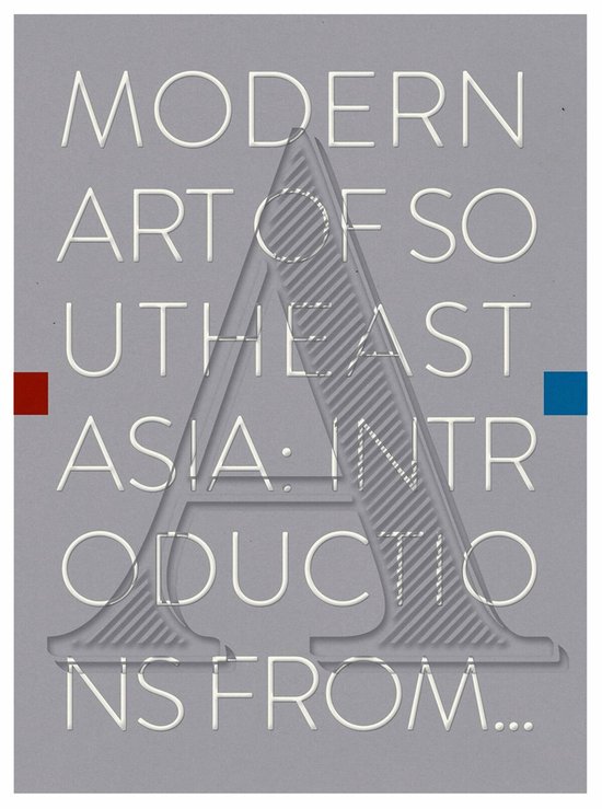 Modern Art of Southeast Asia, Roger Nelson 9789811147258 Boeken
