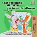 English Farsi Bilingual Collection - I Love to Brush My Teeth