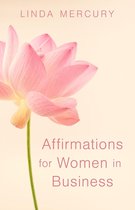 The Dream Factory 2.5 - Affirmations for Women in Business