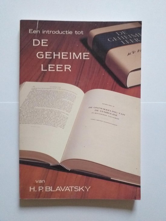 Boek 'De Geheime Leer' van H.P. Blavatsky, met open bladzijden.