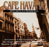 Los Gardenias ‎– Cafe Havana - Que Siga La Tradición - Vol. 1  1999 CD is in Nieuwstaat
