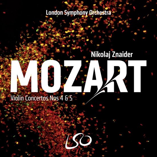 Nikolaj Znaider & London Symphony Orchestra - Mozart: Violin Concertos (SACD)