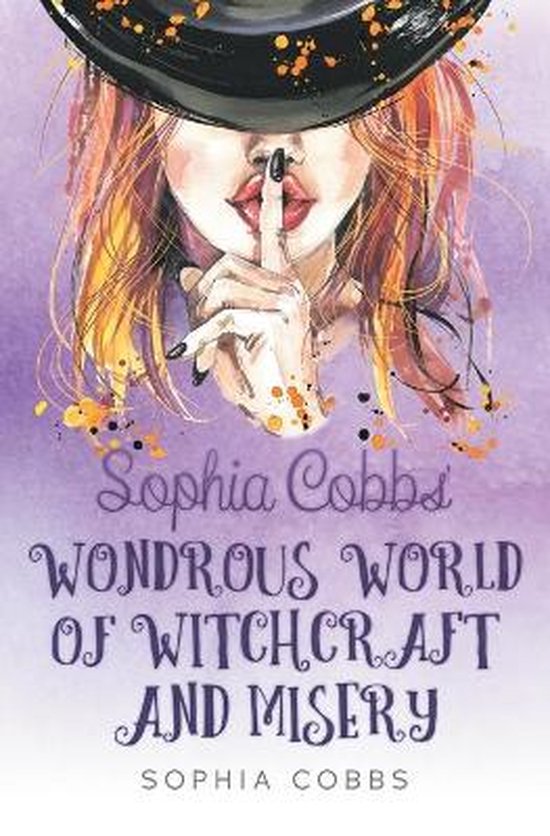 Sophia Cobbs' Wondrous World of Witchcraft and Misery - cover
