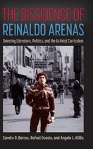 The Dissidence of Reinaldo Arenas