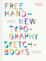 Free Hand: New Typography Sketchbooks