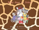 Ruby Goes To School
