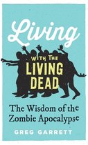 Living With the Living Dead