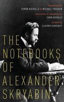 The Notebooks of Alexander Skryabin