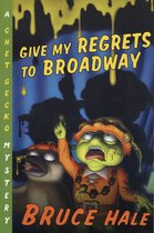 Give My Regrets to Broadway