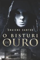 O Bisturi de Ouro