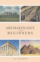 Archaeology for Beginners