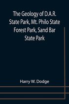 The Geology of D.A.R. State Park, Mt. Philo State Forest Park, Sand Bar State Park