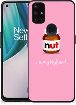Telefoonhoesje OnePlus Nord N10 5G Leuk Hoesje met Zwarte rand Nut Boyfriend