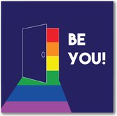 Sticker - Be You - Uit de kast - LGBT+ - Regenboog - Pride