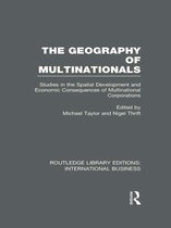 The Geography of Multinationals (Rle International Business)