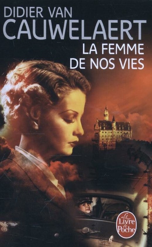 Boekomslag van 'La Femme de Nos Vies' met profiel van een vrouw, kasteel op de achtergrond.