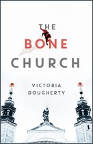 The Cold War Chronicles 1 - The Bone Church