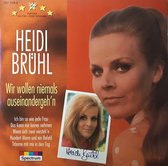 Heidi Brühl – Star Gala- Wir Wollen Niemals Aus Einandergeh'n - CD Album