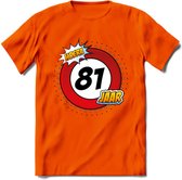 81 Jaar Hoera Verkeersbord T-Shirt | Grappig Verjaardag Cadeau | Dames - Heren | - Oranje - XXL